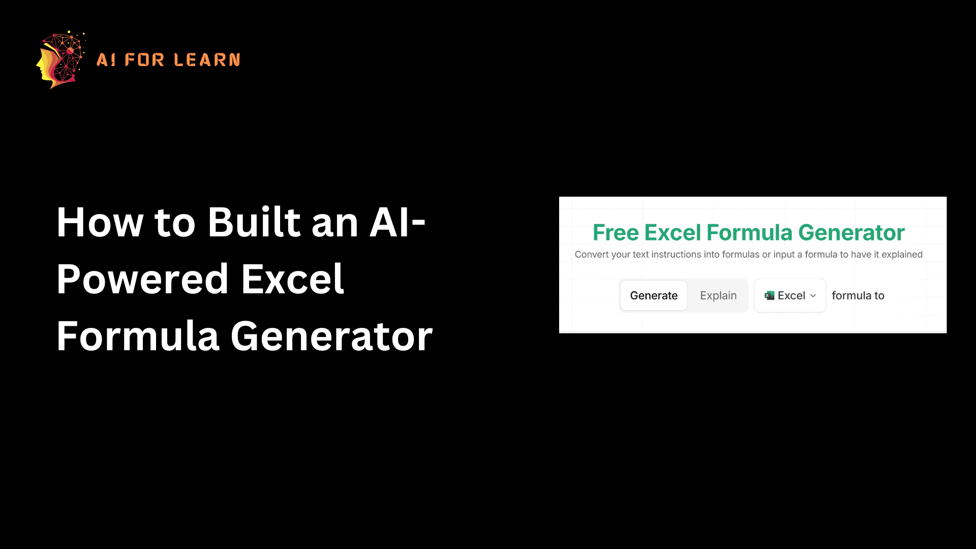 How to Built an AI-Powered Excel Formula Generator