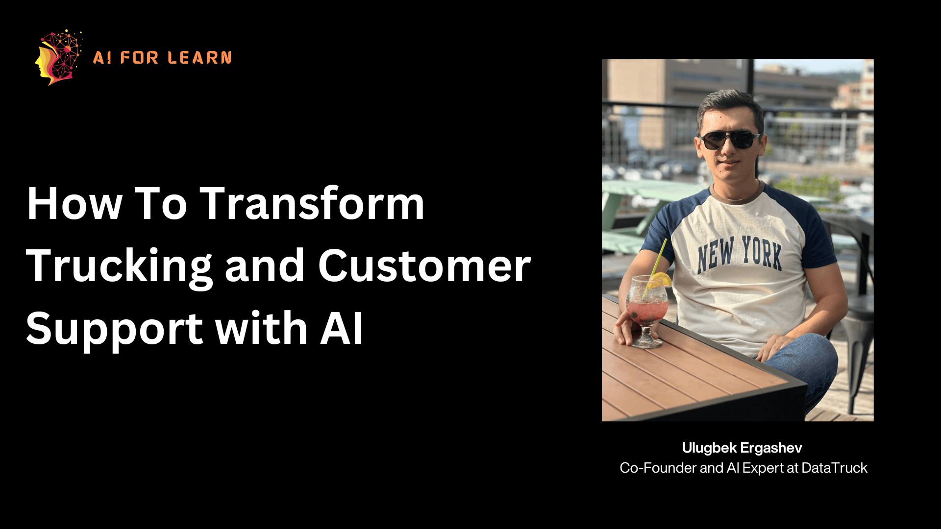 How To Transform Trucking and Customer Support with AI